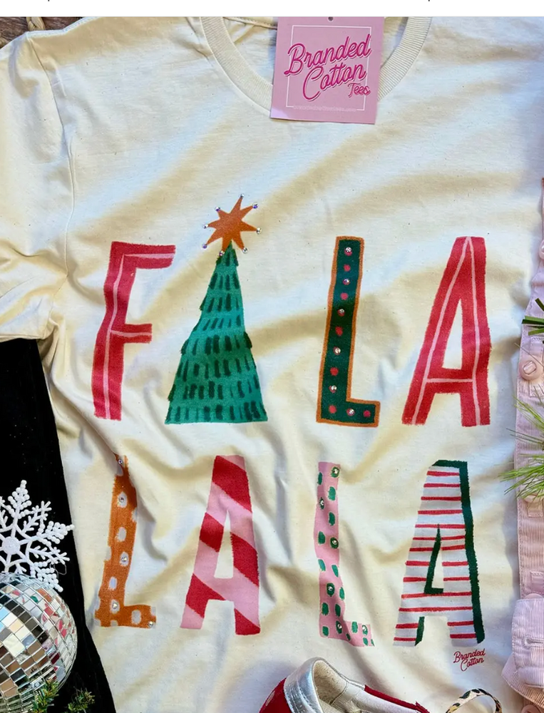 Fa La La La T-shirt